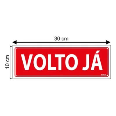 PLACA SINALIZACAO VOLTO JA P-26/1 10X25CM ACESSO