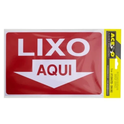 PLACA SINALIZACAO LIXO AQUI (P) - ACESSO